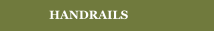 HANDRAILS